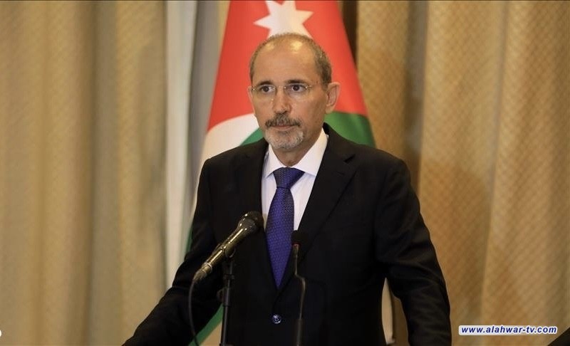 وزير الخارجية الأردني: نريد للمرحلة السورية المقبلة أن تشمل جميع المكونات