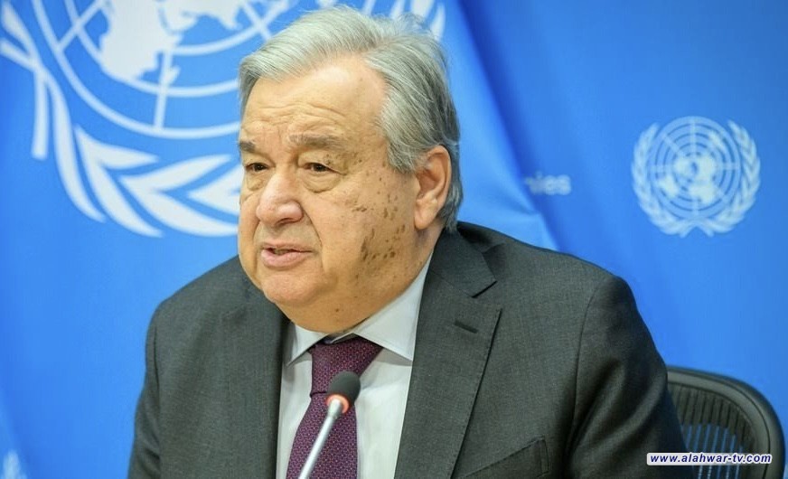 غوتيريش: ندعو إيران و(إسرائيل) إلى الالتزام بوقف إطلاق النار